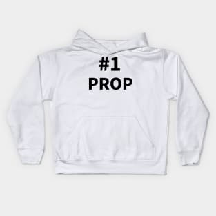 Number one PROP Kids Hoodie